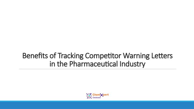 Leveraging Competitor Warning Letters for Pharma Compliance and Competitive Intelligence | PPTX